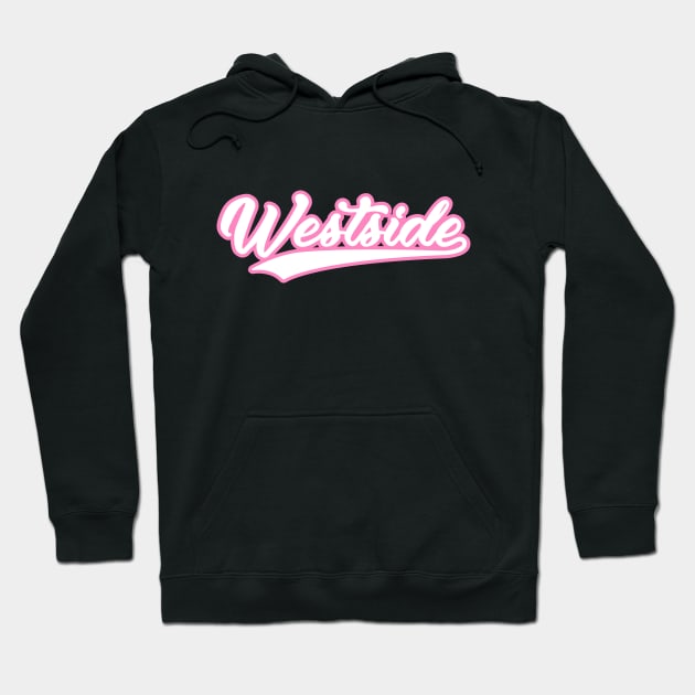 westside Hoodie by FlySquareWare